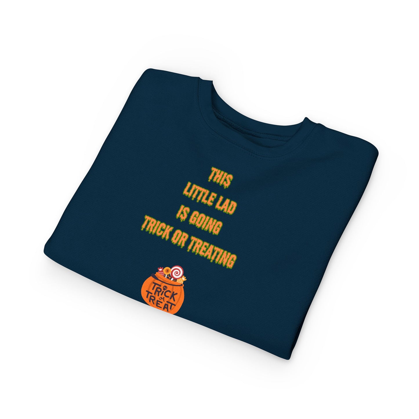 This Little Lad is going Trick or Treating Toddler Sweatshirt