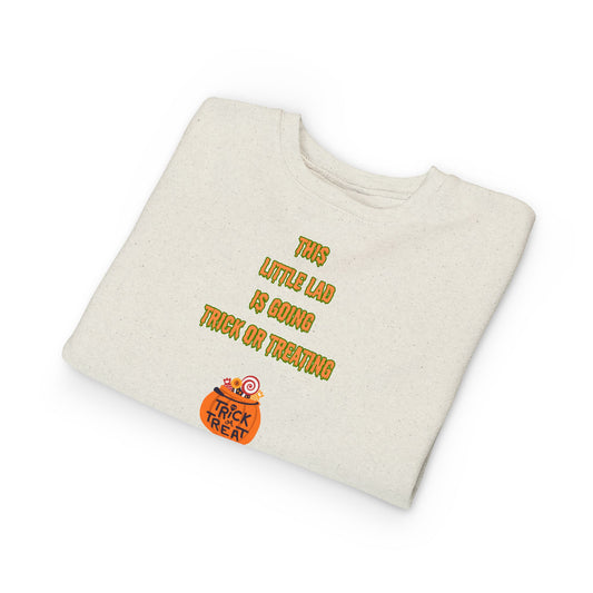 This Little Lad is going Trick or Treating Toddler Sweatshirt