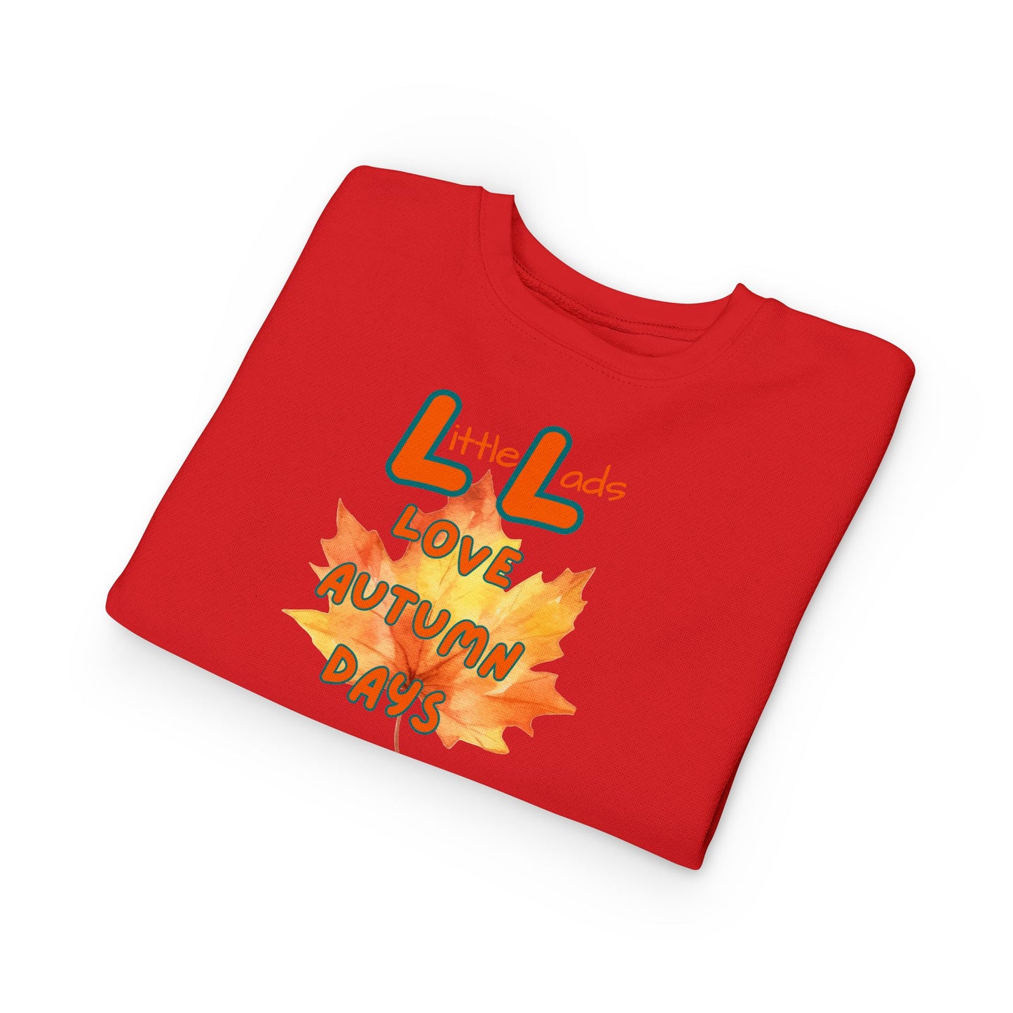 Little Lads love autumn days Toddler Sweatshirt